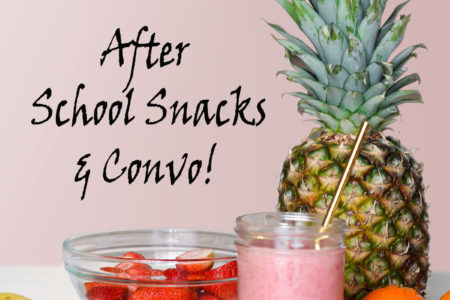 Connect with kids with after school snacks